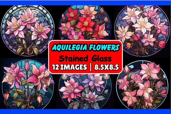 Aquilegia Flowers Stained Glass: A Digital Art Resource for Modern Crafters
