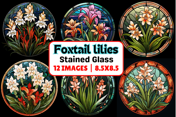 Elevate Your Creative Projects with Foxtail Lilies Stained Glass Digital Art